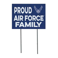 Load image into Gallery viewer, Proud Air Force Family Lawn Sign (18x24)