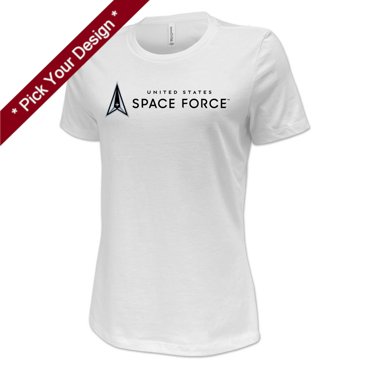 Pick Your Design Space Force Ladies T-Shirt