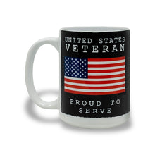 Load image into Gallery viewer, United States Veteran Proud to Serve Mug