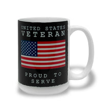 Load image into Gallery viewer, United States Veteran Proud to Serve Mug