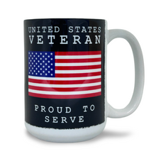 Load image into Gallery viewer, United States Veteran Proud to Serve Mug